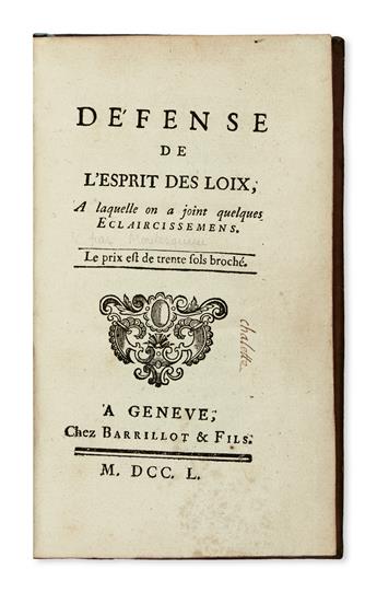 LAW  [MONTESQUIEU, CHARLES DE SECONDAT, Baron de.] Défense de lEsprit des Loix.  1750